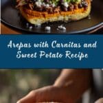 Arepas with Carnitas and Sweet Potato Recipe