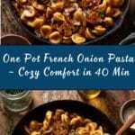 One Pot French Onion Pasta Recipe