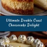 Classic Cheesecake With Double Crust Recipe